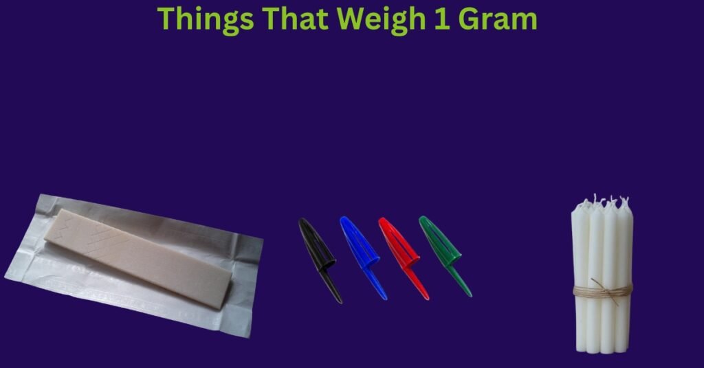 What Weighs One Gram