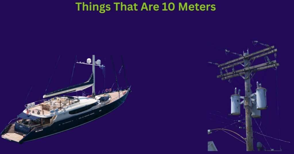 How Long Is 10 Meters