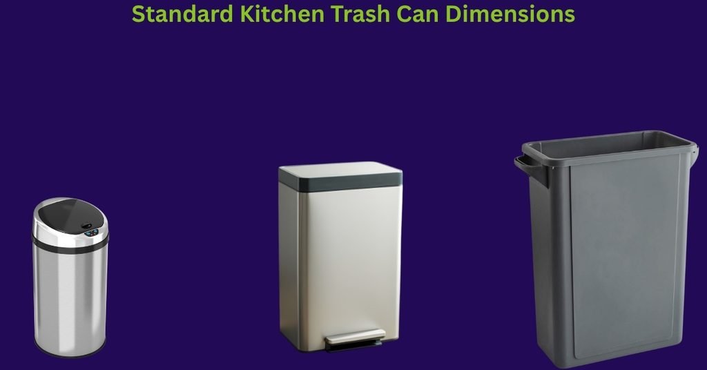 Kitchen Trash Can Sizes