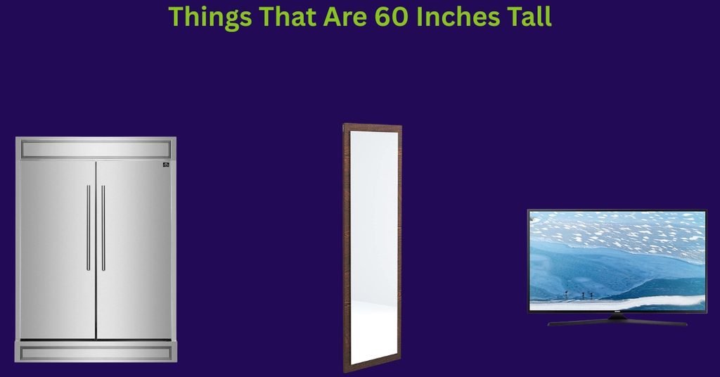How Long Is 60 Inches